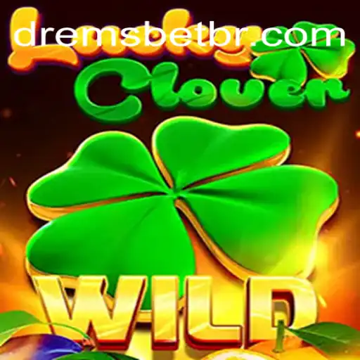 Exploring the Exciting World of LuckyClover and DREMSBET.COM Oficial Slots Brasil #1