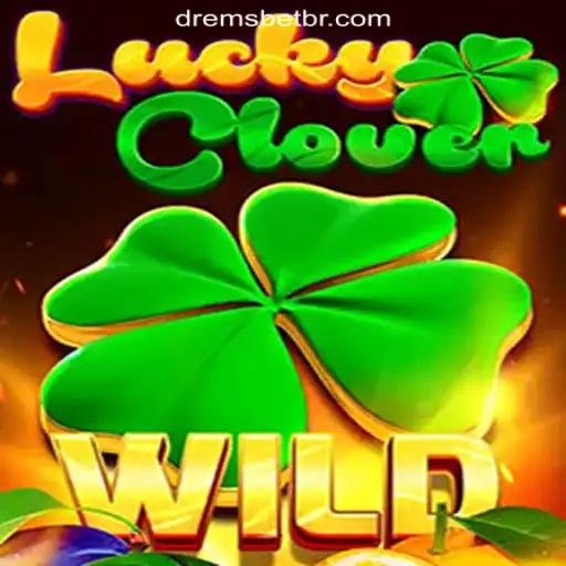 Exploring the Exciting World of LuckyClover and DREMSBET.COM Oficial Slots Brasil #1
